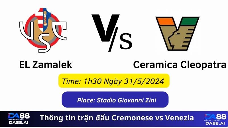 Thông tin trận đấu Cremonese vs Venezia